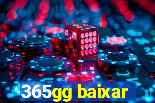 365gg baixar